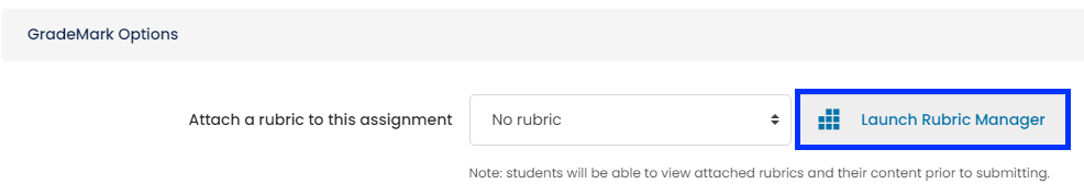 Turnitin - GradeMark Options - Launch Rubric Manager Link